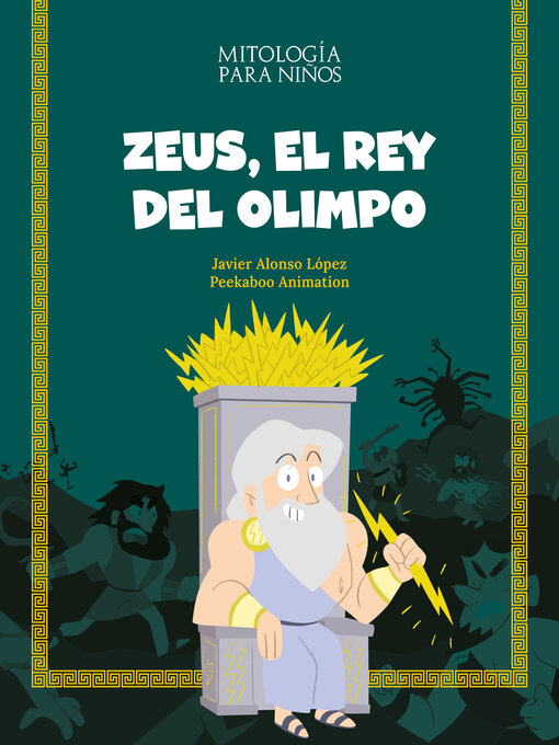 Title details for Zeus, el rey del Olimpo by Javier Alonso López - Available
